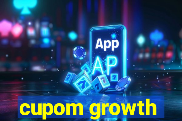 cupom growth